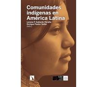 Comunidades indígenas en América Latina: Soberanía, resistencia, identidad y buen vivir: 1093 (Mayor)