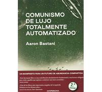 Comunismo de lujo totalmente automatizado