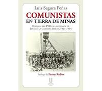 COMUNISTAS EN TIERRA DE MINAS