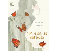 Con alas de mariposa | Pilar Lopez Avila