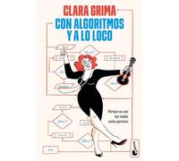 Con algoritmos y a lo loco: Porque no son tan malos com parecen / Algorithms Rock: Because They're not as Bad as It Seems