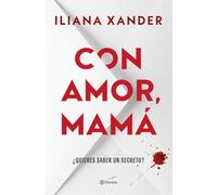 Con amor, mamá: El thriller más viral del año, que se ha convertido en un fenómeno global (Planeta Internacional)