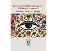 Con Aparente Simpleza: Decimario Refranero (ebook)