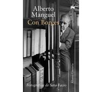 Con Borges | Alberto Manguel
