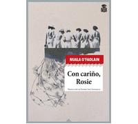 Con cariño, Rosie | Nuala O´faolain, Esther Cruz Santaella