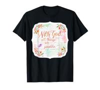con Dios Todas Las Cosas Son posibles Citas de la Biblia de Matthew Camiseta