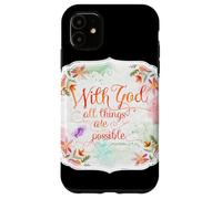 con Dios Todas Las Cosas Son posibles Citas de la Biblia de Matthew Carcasa para iPhone 11