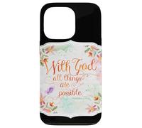 con Dios Todas Las Cosas Son posibles Citas de la Biblia de Matthew Carcasa para iPhone 13 Pro