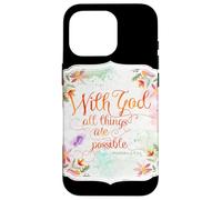 con Dios Todas Las Cosas Son posibles Citas de la Biblia de Matthew Carcasa para iPhone 16 Pro