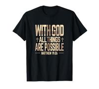 con Dios Todas Las Cosas Son POSIBLES Mateo 19:26 Fe Meme Camiseta