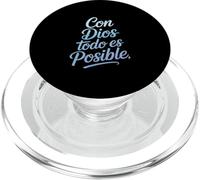 con Dios Todo Es Posible Divertido Dicho Español PopSockets PopGrip para MagSafe