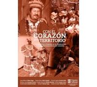 Con El Corazón En El Territorio (ebook)