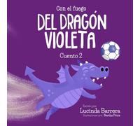 Con el fuego del dragón violeta (Semillas estelares de amor)