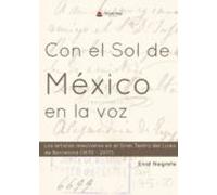 Con El Sol De México En La Voz