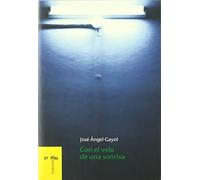 CON EL VELO DE UNA SONRISA: Premio de Asturias joven 2006 (Literatura)