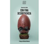 Con fina desobediencia | Fermín De La Calle