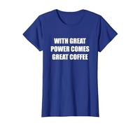 con Gran Poder Viene un Gran café Camiseta, Mujer, Azul Real, M