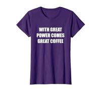 con Gran Poder Viene un Gran café Camiseta, Mujer, Morado, M
