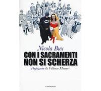Con i sacramenti non si scherza