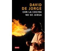 Con La Cocina No Se Juega