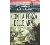 Con La Forza Delle Armi (I Marlin)