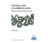 CON LA LEY A FAVOR Y LA REALIDAD EN CONTRA INTERPRETES DE | Cristina Kleinert