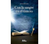 Con la sangre en el tintero