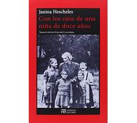 Con Los Ojos De Una Niña De Doce Años (EL JARDIN DE EPICURO)