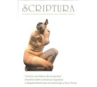 «Con los ojos llenos de recuerdos»: Estudios sobre Literatura Española e Hispanoamericana en homenaje a Paco Tovar: 29 (Scriptura)