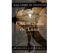Con mirada de Luna: Porque no todo lo que nos han hecho creer es cierto... (Bailando al Infinito)