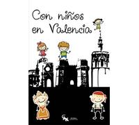 Con niños en Valencia (SIN COLECCION)