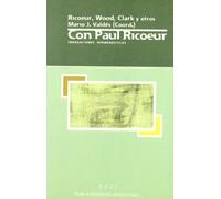Con paul ricoeur. indagaciones hermeuticas
