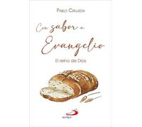 Con sabor a Evangelio: El reino de Dios (Ruaj)