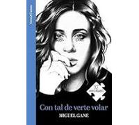 Con tal de verte volar (edición especial 10º aniversario) (Verso&Cuento)