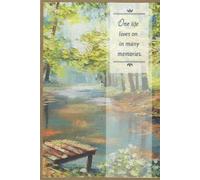 Con tarjeta de condolencias por la pérdida de un ser querido - Una vida vive en muchos recuerdos. Como recuerdas a tu ser querido, que encuentres comodidad en los buenos momentos que compartiste y en los recuerdos que viven en.