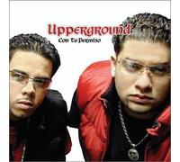 Upperground - Con Tu Permiso