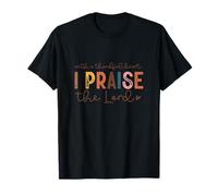 Con un corazón agradecido alabo al Señor Dios Fe Jesús Camiseta
