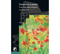 (Con)vivir en la palabra: El aula como espacio comunitario: 243 (Didáctica de la lengua y de la literatura)