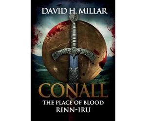 Conall: The Place of Blood: Rinn-Iru: 1