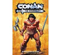 CONAN BARBARIAN 01 REGULAR ED: Bound in Black Stone: 1