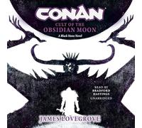 Conan: Cult of the Obsidian Moon