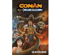 Conan der Barbar: Bd. 7 (2. Serie): Die blutige Krone