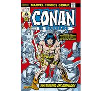 Conan El Barbaro Etapa Marvel Original 3 Un Bárbaro Encaden Ado!