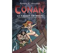 Cónan. La canço de belit: La cançó de Belit: 104 (L'Arcà)