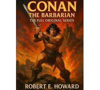 Conan the Barbarian: The Full Original Series