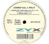 Conbay - Wanna Get Your Love