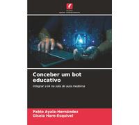 Conceber um bot educativo: Integrar a IA na sala de aula moderna
