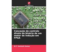 Conceção do controlo direto do binário de um motor de indução em FPGA