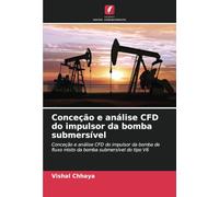 Conceção e análise CFD do impulsor da bomba submersível: Conceção e análise CFD do impulsor da bomba de fluxo misto da bomba submersível do tipo V6