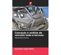 Conceção e análise de veículos todo-o-terreno